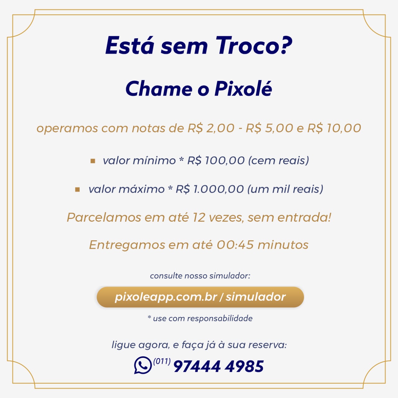 Está Sem Troco?